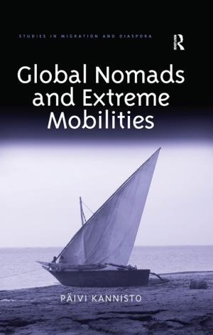 Cover of the book Global Nomads and Extreme Mobilities by 
