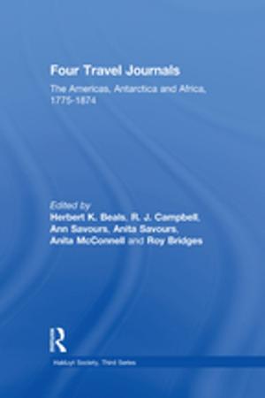 Cover of the book Four Travel Journals / The Americas, Antarctica and Africa / 1775-1874 by Tim P Van Duivendyk