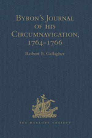 Cover of the book Byron's Journal of his Circumnavigation, 1764-1766 by Catherine Dossin