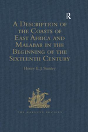 Cover of the book A Description of the Coasts of East Africa and Malabar in the Beginning of the Sixteenth Century, by Duarte Barbosa, a Portuguese by Kathleen Nader