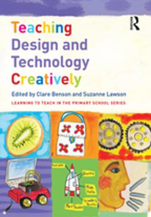 Cover of the book Teaching Design and Technology Creatively by Hans Schaer