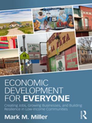 Cover of the book Economic Development for Everyone by Judi Neal, Alan Harpham
