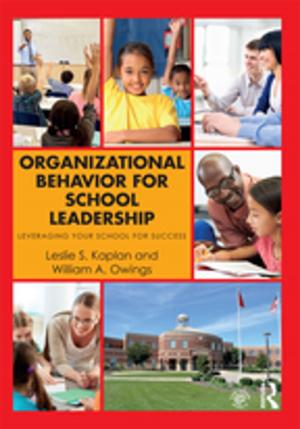 Cover of the book Organizational Behavior for School Leadership by John Lukacs