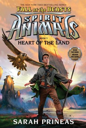 Cover of the book Heart of the Land (Spirit Animals: Fall of the Beasts, Book 5) by Mandi Adkins