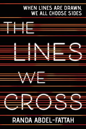 Cover of the book The Lines We Cross by Ellen Miles