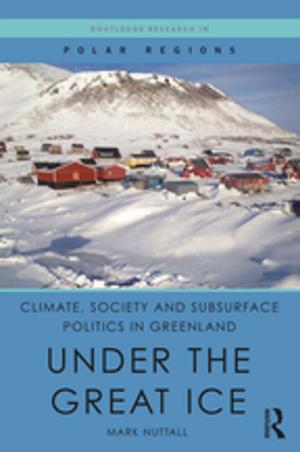Cover of the book Climate, Society and Subsurface Politics in Greenland by Mihoko Suzuki
