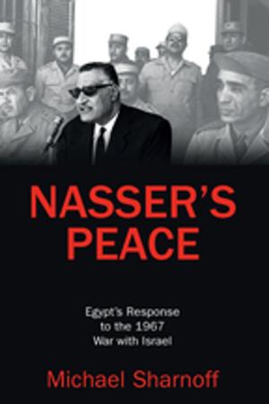 Cover of the book Nasser's Peace by Ekkehard Konig, Johan van der Auwera