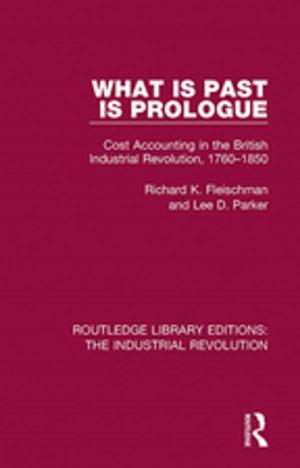 Cover of What is Past is Prologue