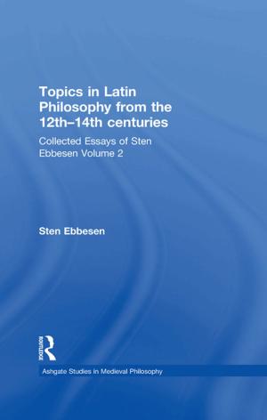 Cover of the book Topics in Latin Philosophy from the 12th–14th centuries by Sebastian Sevignani