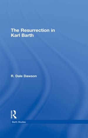 Cover of the book The Resurrection in Karl Barth by Celena Kusch