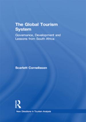 Cover of the book The Global Tourism System by Czech Conroy, Miles Litvinoff
