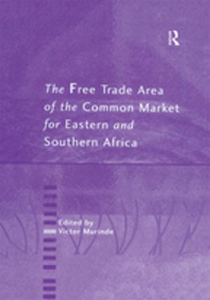 Cover of the book The Free Trade Area of the Common Market for Eastern and Southern Africa by H.S. Brunnert, V.V. Hagelstrom