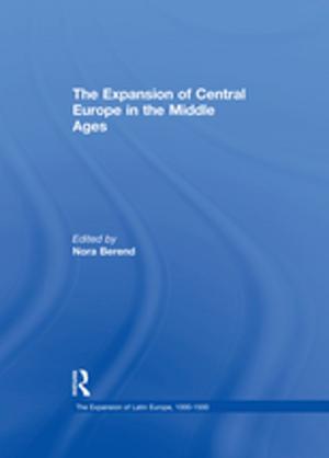 Cover of the book The Expansion of Central Europe in the Middle Ages by Mark J. Blechner