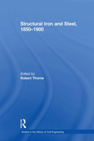 Cover of the book Structural Iron and Steel, 1850–1900 by John A. Dixon, David E. James, Paul B. Sherman