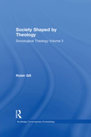 Cover of the book Society Shaped by Theology by Birgit Pfau-Effinger