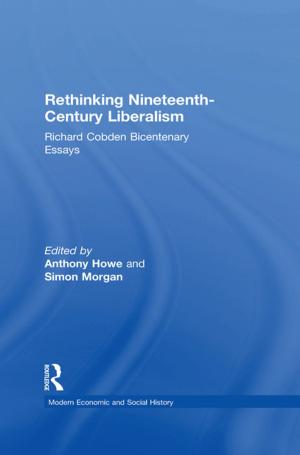 Cover of the book Rethinking Nineteenth-Century Liberalism by Gregory Forth