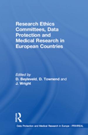 Cover of the book Research Ethics Committees, Data Protection and Medical Research in European Countries by Jules Witcover