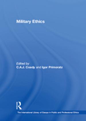 Cover of the book Military Ethics by Jenneth Parker