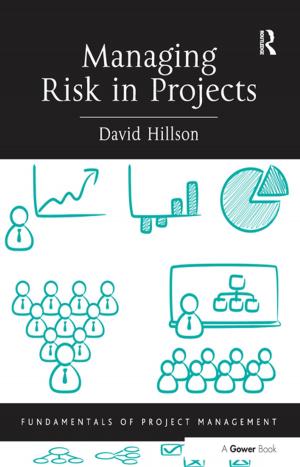 Cover of the book Managing Risk in Projects by 