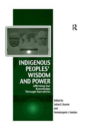 Cover of the book Indigenous Peoples' Wisdom and Power by Eisenstadt, Marc, Vincent, Tom