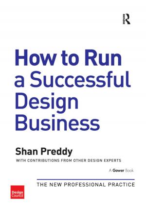 Cover of the book How to Run a Successful Design Business by Tomas Weiss