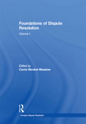 Cover of the book Foundations of Dispute Resolution by Stavros A. Drakopoulos
