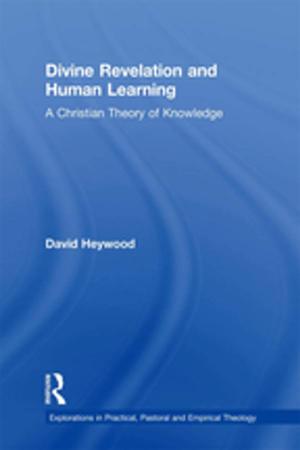 Cover of the book Divine Revelation and Human Learning by David Ian Rabey, David I. Rabey