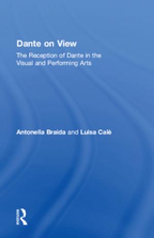 Cover of the book Dante on View by Edward Cohen, Alice Hines, Laurie Drabble, Hoa Nguyen, Meekyung Han, Soma Sen, Debra Faires