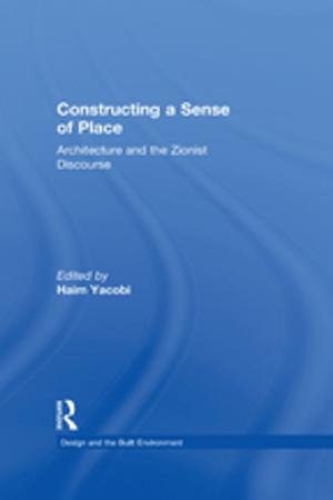 Cover of the book Constructing a Sense of Place by Warren D. TenHouten