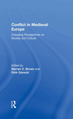 Cover of the book Conflict in Medieval Europe by Richard Sakwa