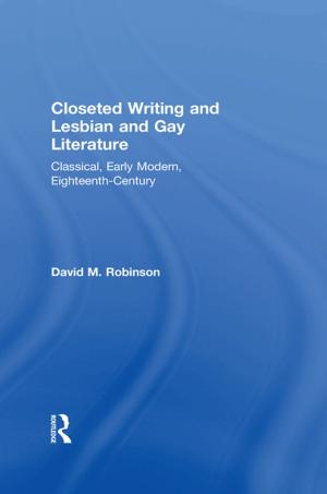 Cover of the book Closeted Writing and Lesbian and Gay Literature by Richard G. Tedeschi, Jane Shakespeare-Finch, Kanako Taku, Lawrence G. Calhoun