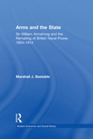 Cover of the book Arms and the State by Anna Bogen