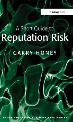 Cover of the book A Short Guide to Reputation Risk by Massimo Tivegna