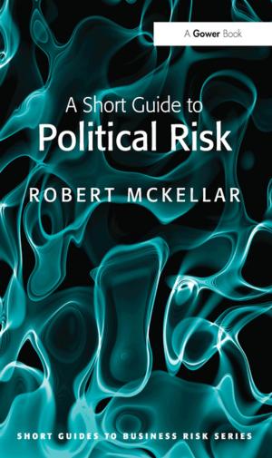 Cover of the book A Short Guide to Political Risk by Jakob Donner-Amnell