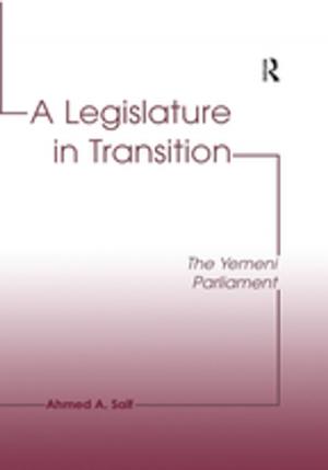 Cover of the book A Legislature in Transition by Joyce A. Thompsen