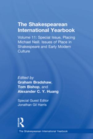 Cover of the book The Shakespearean International Yearbook by Richard J. Chorley, Antony J. Dunn, Robert P. Beckinsale