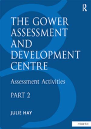 Cover of the book The Gower Assessment and Development Centre by James P. Choca, Eric J. Van Denburg