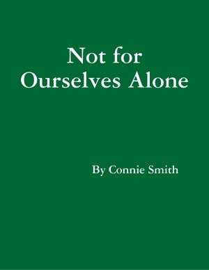 Book cover of Not for Ourselves Alone