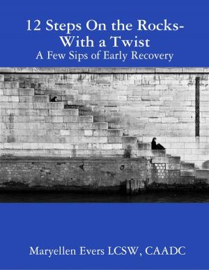 Book cover of 12 Steps On the Rocks - With a Twist