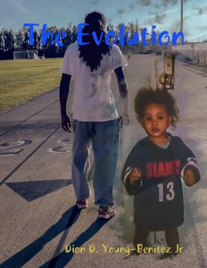 Cover of the book The Evolution by Chelsea Austin