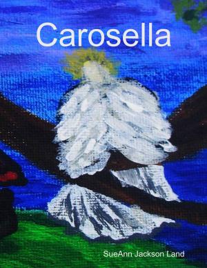 Cover of the book Carosella by Vanessa Carvo