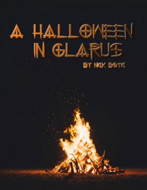 Cover of the book A Halloween In Glarus by Rob Scott