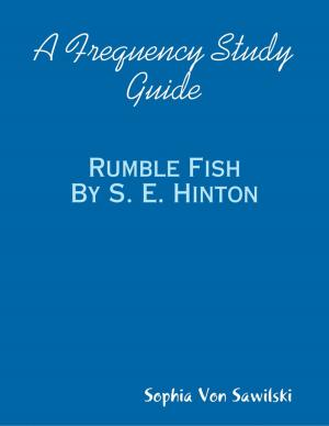 Cover of the book A Frequency Study Guide: Rumble Fish By S. E. Hinton by N/ A