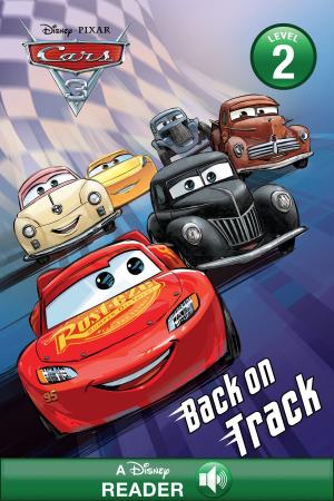 Cover of the book Cars 3: Back on Track by Guillermo del Toro, Christopher Golden