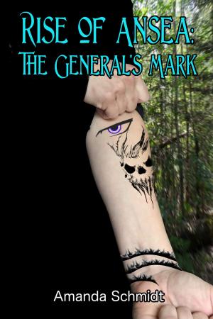 Cover of the book Rise of Ansea: The General's Mark by Brownell Landrum