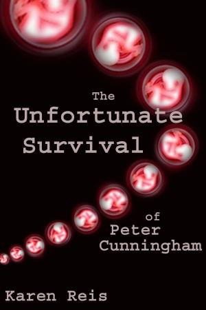 Cover of the book The Unfortunate Survival of Peter Cunningham by Mark Whiteway