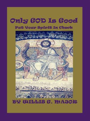 Cover of Only God Is Good