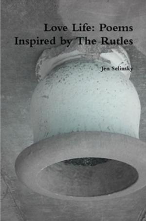 Book cover of Love Life: Poems Inspired by The Rutles