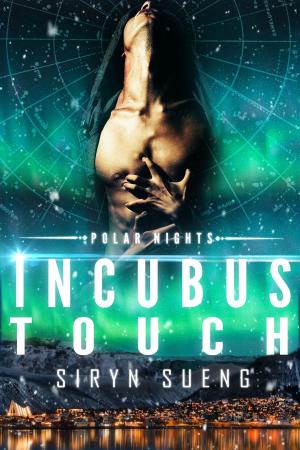 Cover of the book Incubus Touch by Lottie Winter