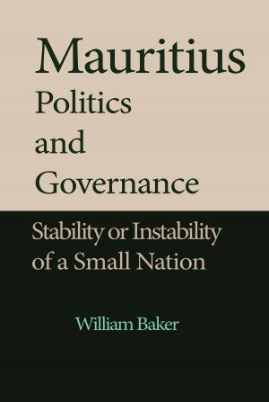 Cover of the book Mauritius Politics and Governance by Ronald L .McDonald